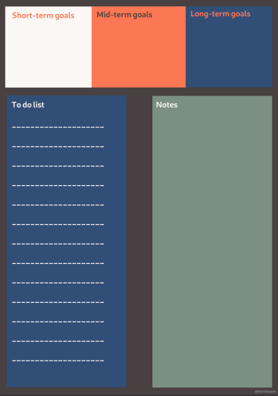 on the top of the worksheet there are 3 boxes reading short term goals, mid term goals, long term goals. Under this there are two much larger boxes, reading to do list and notes.